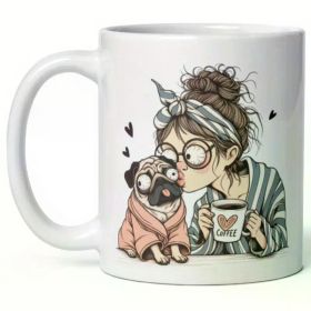 1pc 11oz Funny Pug Mug | Coffee Mug | Pug Mom Gift
